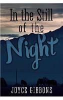 In The Still Of The Night