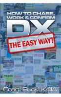 DX - The Easy Way