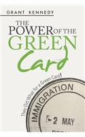 Power of the Green Card