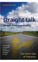 Straight Talk About Homosexuality