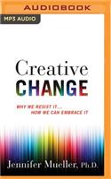 Creative Change