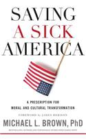Saving a Sick America