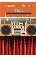 Learned It on The Radio: Lessons from AC/DC to ZZ Top