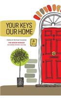 Your Keys, Our Home.