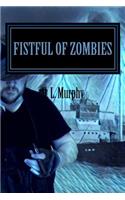 A Fistful of Zombies: Invasion of the Dead Book Two