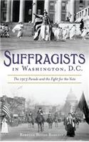 Suffragists in Washington, DC