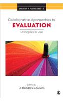 Collaborative Approaches to Evaluation