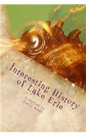 Interesting History of Lake Erie