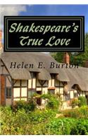 Shakespeare's True Love
