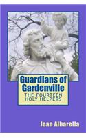 Guardians of Gardenville