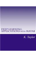 Deep Learning. Applications with Matab