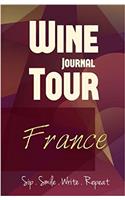 France Wine Tour Journal