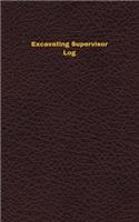Excavating Supervisor Log
