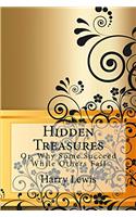 Hidden Treasures: Why Some Succeed While Others Fail