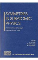 Symmetries in Subatomic Physics