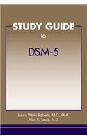 Study Guide to DSM-5®