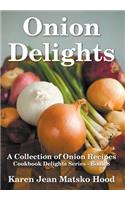 Onion Delights Cookbook