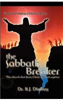 The Sabbath Breaker