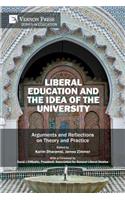 Liberal Education and the Idea of the University