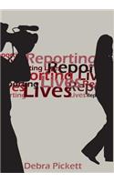 Reporting Lives