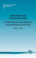 Uncertainty and Entrepreneurship