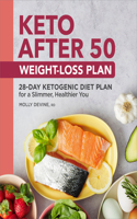 Keto After 50 Weight-Loss Plan