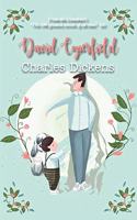 David Copperfield: (1 Best Charles Dickens Books)