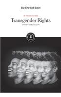 Transgender Rights: Striving for Equality