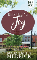 Rebuilding Joy