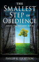 The Smallest Step of Obedience