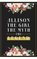 Allison The Girl The Myth The Legend
