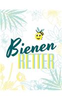 Bienen Retter: Imker, Umweltschützer und Bienenfreunde Tagebuch- Journal- Notizbuch- Stockkarte in A4 zum selber ausfüllen mit 120 weißen Seiten und Punktraster