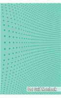 Dot Grid Notebook: A Dotted Matrix Notebook And Planner: Bullet Dot Grid Journal And Sketch Book Diary For Calligraphy