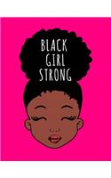 Black Girl Strong