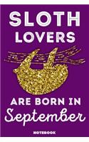 Sloth Lovers Are Born In September