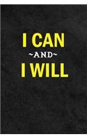 I Can And I Will
