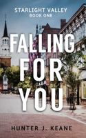 Falling for You