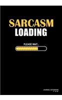 Sarcasm Loading Please Wait