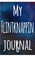My Flintknapping Journal