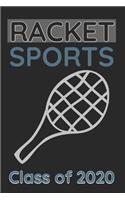 Racket Sports Class of 2020