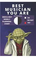2020 & 2021 Two-Year Weekly Planner For Best Musician Gift - Funny Yoda Quote Appointment Book - Two Year Agenda Notebook: Star Wars Fan Daily Logbook - Month Calendar: 2 Years of Monthly Plans - Personal Day Log For Music Lovers Career Goal Setting