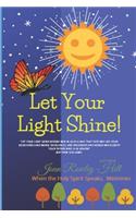 Let Your Light Shine!