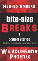 Bite-Size Breaks