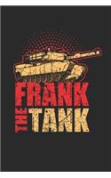 Frank the Tank