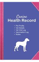 Canine health record: Dog vaccine record book - Pet health record - Puppy vaccine record - 101 pages, 6"x9" - Paperback - purple background reinforcement imitation pink l