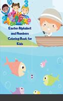 Easter Alphabet and Numbers Coloring Book for Kids