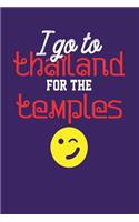 I Go to Thailand for the Temples: Dark Purple, Yellow & Red Design, Blank College Ruled Line Paper Journal Notebook for Ladies and Guys. (Valentines and Sweetest Day 6 X 9 Inch Compo