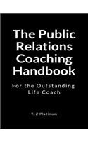 The Public Relations Coaching Handbook