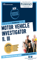 Motor Vehicle Investigator II, III, 4764