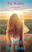 Along the Road: A Becker Family Novel